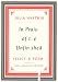 In Praise of the Unfinished: Selected Poems