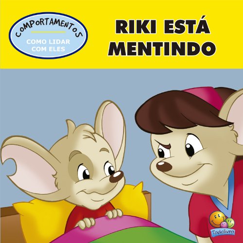 Comportamentos: Riki esta mentindo (Portuguese Edition)