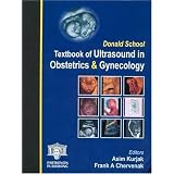 Donald School Textbook of Ultrasound in Obstetrics and Gynecology