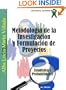 Metodolog�a de la Investigaci�n y Formulaci�n de Proyectos - Estad�stica y Probabilidades (Spanish Edition)