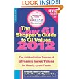 BUY : The Low GI Shopper's Guide to GI Values 2012: The Authoritative Source of Glycemic Index Values for Nearly 1,200 Foods (New Glucose Revolution)
