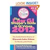 The Low GI Shopper's Guide to GI Values 2012: The Authoritative Source of Glycemic Index Values for Nearly 1,200 Foods