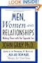 Men, Women and Relationships: Making Peace with the Opposite Sex