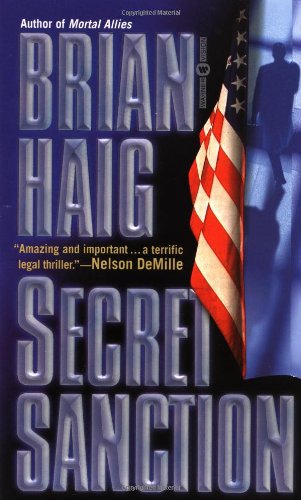 Secret Sanction, by Brian Haig