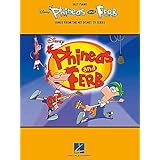 phineas and ferb songs from the hit disney tv series