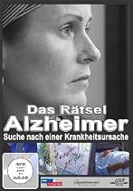 Das R&auml;tsel Alzheimer - Suche nach einer Krankheitsursache
