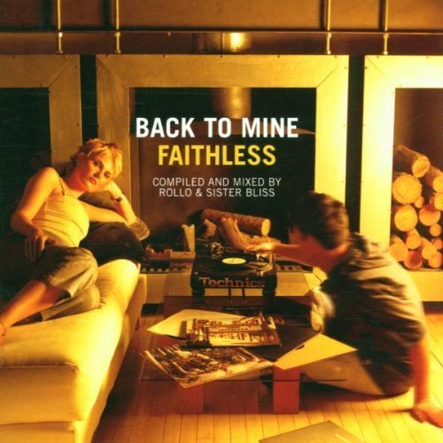 Faithless - Faithless - Back to Mine - Zortam Music