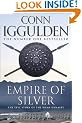 Empire of Silver (Conqueror 4)