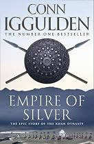 Empire of Silver (Conqueror 4)
