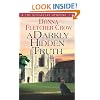 A Darkly Hidden Truth: Book Two: The Monastery Murders Series
