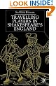 Travelling Players in Shakespeare's England