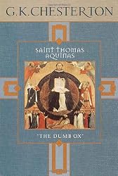 Saint Thomas Aquinas: The Dumb Ox
