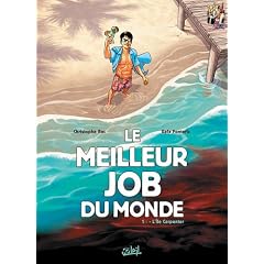 Le meilleur job du monde, Tome 1 : L'Ile Carpenter