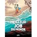 Le meilleur job du monde, Tome 1 : L'Ile Carpenter