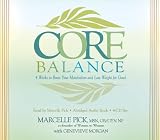 Core Balance 4-CD: Boost Your Metabolism and Lose Weight for Good