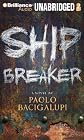 Ship Breaker [Audio CD]
