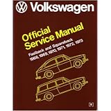 1968-1973 VW SQUAREBACK FASTBACK Service Manual by Volkswagen