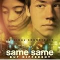 Same Same But Different [Original Soundtrack]