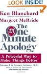 The One Minute Apology: A Powerful Wa...