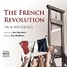 The French Revolution - In a Nutshell