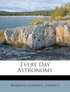 Clear Makeup Organizer on Every Day Astronomy Berenice Gazewell Pseud 9781178479539
