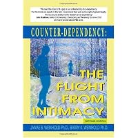 Counter-dependency: the Flight from Intimacy