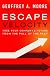 Escape Velocity: Free Your Company's Future from the Tyranny of Last Year's Operating Plan