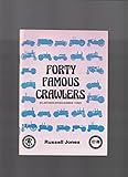 Forty famous crawlers