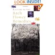 A Guide to the Bach Flower Remedies by Julian Barnard