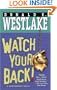 Watch Your Back! (Dortmunder Novels)