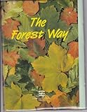 The forest way