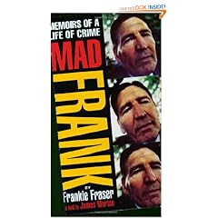 Mad Frank: Memoirs of a Life of Crime