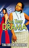 All That Drama