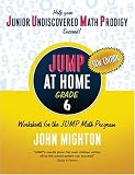 JUMP at Home Grade 6: Worksheets for the JUMP Math Program