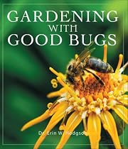 Gardening with Good Bugs