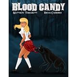 Blood Candy (Fangs Deep #1) ~ Matthew Tomasetti