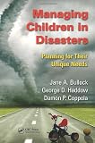 Managing Children in Disasters: Planning for Their Unique Needs