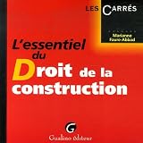 Revue Gualino Editeur  / L'essentiel du Droit de la construction