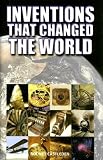Inventions That Changed the World