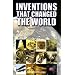 Inventions That Changed the World