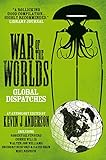 War of the worlds global dispatches