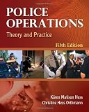 Police Operations: Theory and Practice