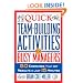 Quick Team-Building Activities for Busy Managers: 50 Exercises That Get Results in Just 15 Minutes