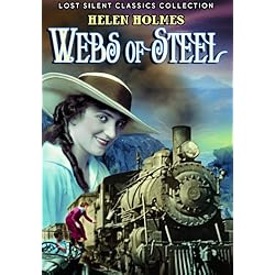 Webs of Steel (Silent)