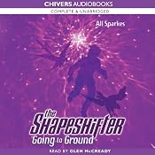 The Shapeshifter: Going to Ground | [Ali Sparkes]