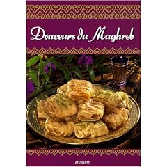 Douceurs du Maghreb