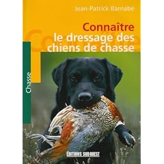 Conna�tre le dressage des chiens de chasse