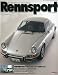 Rennsport (レンシュポルト)2010年 09月号 Vol.12