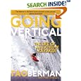 Going Vertical: The Life of an Extreme Kayaker