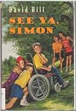 See ya, Simon